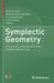 Symplectic Geometry: A Festschrift in Honour of Claude Viterbo's 60th Birthday by Helmut Hofer