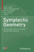 Symplectic Geometry: A Festschrift in Honour of Claude Viterbo’s 60th Birthday by Helmut Hofer