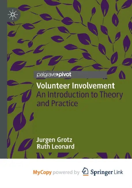 Volunteer Involvement: An Introduction to Theory and Practice by Eloisa James