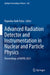 Advanced Radiation Detector and Instrumentation in Nuclear and Particle Physics: Proceedings of Rapid 2021 by Rajendra Nath Patra