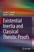 Existential Inertia and Classical Theistic Proofs by Joseph C. Schmid