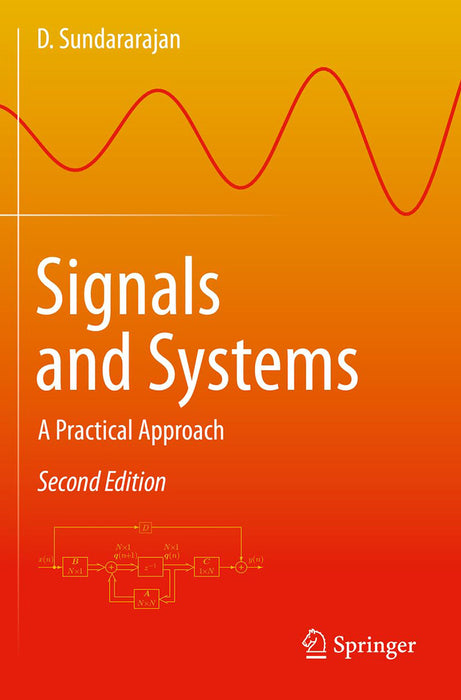 Signals and Systems: A Practical Approach by Sundararajan/D.