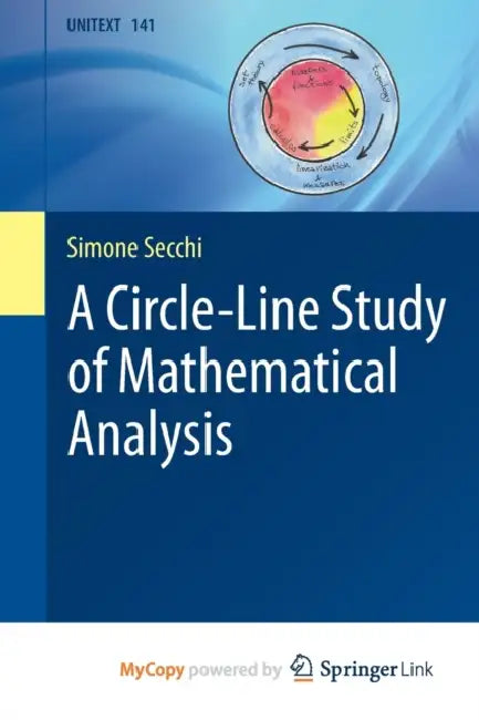 A Circle-Line Study of Mathematical Analysis by Out of Print