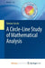 A Circle-Line Study of Mathematical Analysis by Out of Print