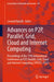 Advances on P2p, Parallel, Grid, Cloud and Internet Computing: Proceedings of the 17th International Conference on P2p, Parallel, Grid, Cloud and Inte by Leonard Barolli