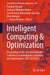 Intelligent Computing & Optimization: Proceedings of the 5th International Conference on Intelligent Computing and Optimization 2022 (Ico2022) by Pandian Vasant