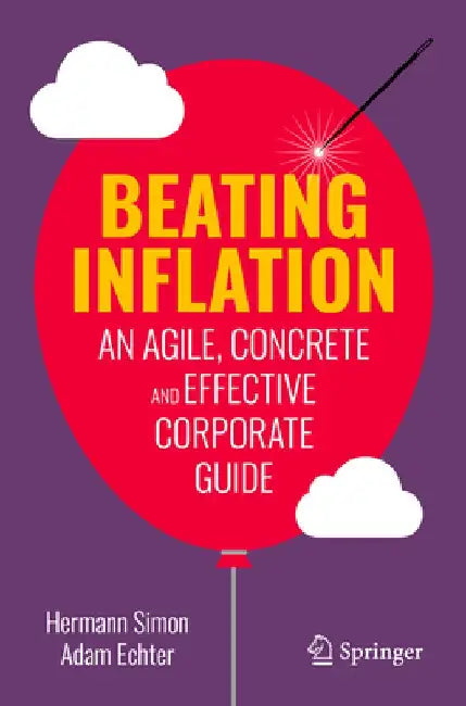 Beating Inflation: An Agile, Concrete and Effective Corporate Guide by Hermann Simon