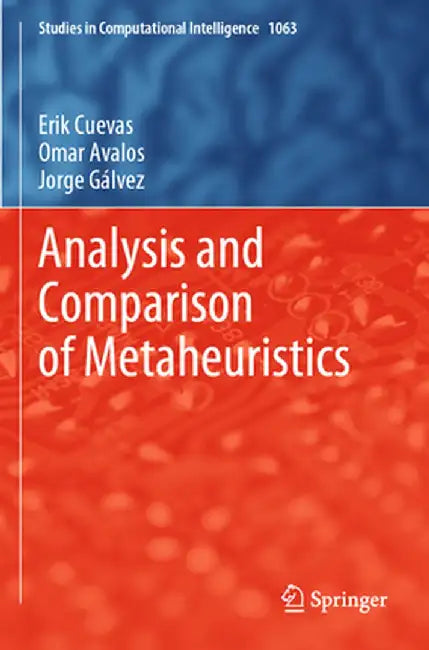 Analysis and Comparison of Metaheuristics by Erik Cuevas