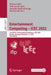 Entertainment Computing - Icec 2022: 21st Ifip Tc 14 International Conference, Icec 2022, Bremen, Germany, November 1-3, 2022, Proceedings by Barbara Göbl