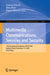 Multimedia Communications, Services and Security: 11th International Conference, McSs 2022, Kraków, Poland, November 3-4, 2022, Proceedings by Andrzej Dziech