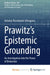 Prawitz's Epistemic Grounding: An Investigation into the Power of Deduction by Antonio Piccolomini d'Aragona