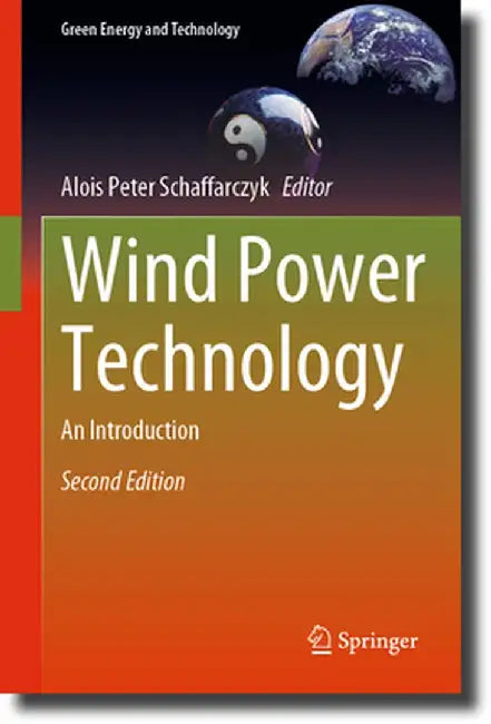 Wind Power Technology: An Introduction by Schaffarczyk