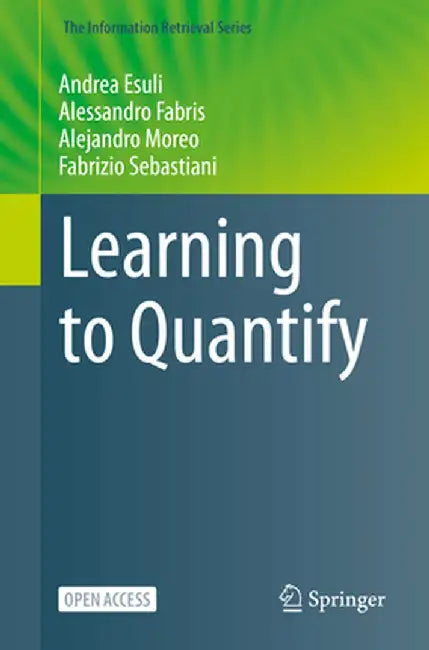 Learning to Quantify by Andrea Esuli