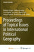 Proceedings of Topical Issues in International Political Geography by Radomir Bolgov, Vadim Atnashev, Yury Gladkiy