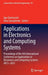 Applications in Electronics and Computing Systems: Proceedings of the 4th International Conference on Applications in Electronics and Computing System by Igor Dantsevich