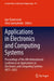 Applications in Electronics and Computing Systems: Proceedings of the 4th International Conference on Applications in Electronics and Computing System by Igor Dantsevich