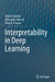 Interpretability in Deep Learning by Ayush Somani
