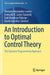 An Introduction to Optimal Control Theory The Dynamic Programming Approach by Hernández-Lerma