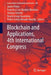 Blockchain and Applications, 4th International Congress by Javier Prieto
