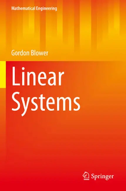 Linear Systems by Gordon Blower