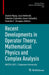 Recent Developments in Operator Theory, Mathematical Physics and Complex Analysis: Iwota 2021, Chapman University by Daniel Alpay