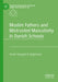 Muslim Fathers and Mistrusted Masculinity in Danish Schools by Anne Hovgaard Jørgensen