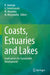 Coasts, Estuaries and Lakes: Implications for Sustainable Development by N. Jayaraju