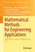 Mathematical Methods for Engineering Applications: Icmase 2022, Bucharest, Romania, July 4-7 by Fatih Yilmaz