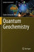 Quantum Geochemistry by Giulio Armando Ottonello