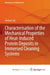 Characterisation of the Mechanical Properties of Heat-Induced Protein Deposits in Immersed Cleaning Systems by Jintian Liu