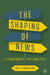 The Shaping of News: A Framework for Analysis by Julie Firmstone
