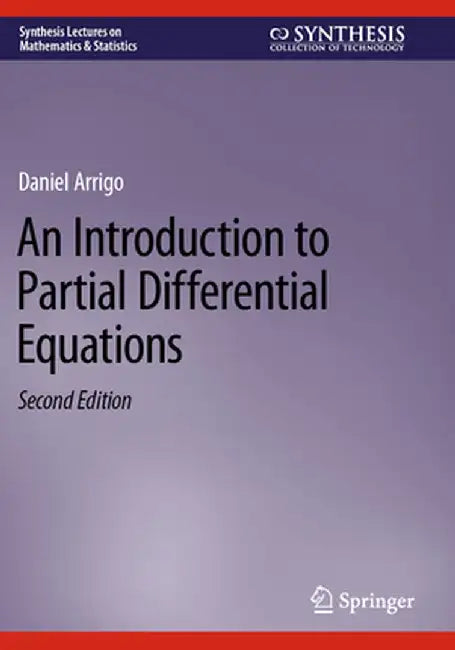 An Introduction to Partial Differential Equations by Daniel Arrigo