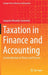 Taxation in Finance and Accounting: An Introduction to Theory and Practice by Joaquim Miranda Sarmento