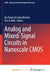 Analog and Mixed-Signal Circuits in Nanoscale CMOS by Reuven Lerner