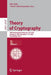 Theory of Cryptography: 20th International Conference, Tcc 2022, Chicago, Il, Usa, November 7-10, 2022, Proceedings, Part I by Eike Kiltz