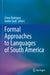 Formal Approaches to Languages of South America by Cilene Rodrigues