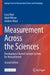 Measurement Across the Sciences: Developing a Shared Concept System for Measurement by Mari, Luca