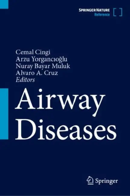 Airway Diseases by Cemal Cingi, Arzu Yorgancıoğlu, Nuray Bayar Muluk