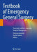 Textbook Of Emergency General Surgery Traumatic And Non Traumatic Surgical Emergencies 2 Vol Set by Coccolini F