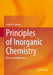 Principles of Inorganic Chemistry: Basics and Applications by Robert B. Jordan