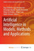 Artificial Intelligence in Models, Methods and Applications