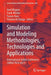 Simulation and Modeling Methodologies, Technologies and Applications: International Online Conference (Simultech 2021) by Gerd Wagner