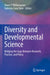 Diversity and Developmental Science: Bridging the Gaps Between Research, Practice, and Policy by Dawn P. Witherspoon