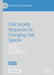 Civil Society Responses to Changing Civic Spaces by Kees Biekart