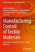 Manufacturing Control of Textile Materials: Operational Computerized Non-Contact Methods by Valerii Zdorenko