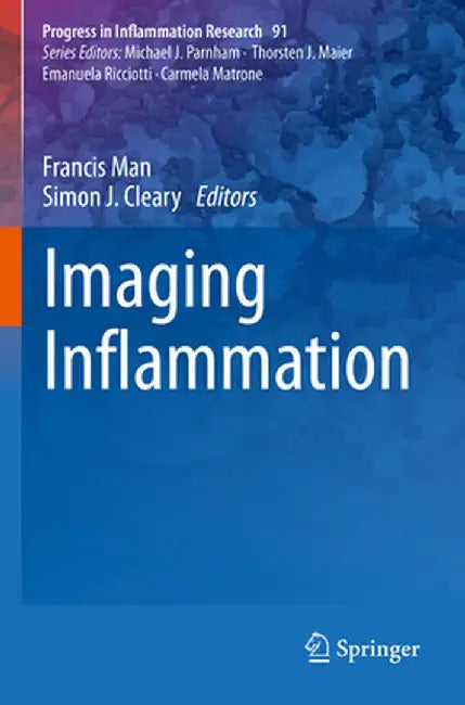 Imaging Inflammation by Francis Man