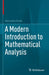 A Modern Introduction to Mathematical Analysis by Alessandro Fonda