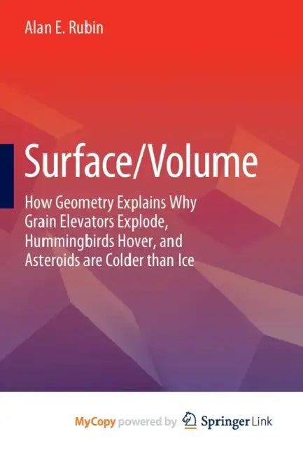 Surface/Volume: How Geometry Explains Why Grain Elevators Explode ...