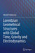 Lorentzian Geometrical Structures with Global Time, Gravity and Electrodynamics by Arkady Poliakovsky