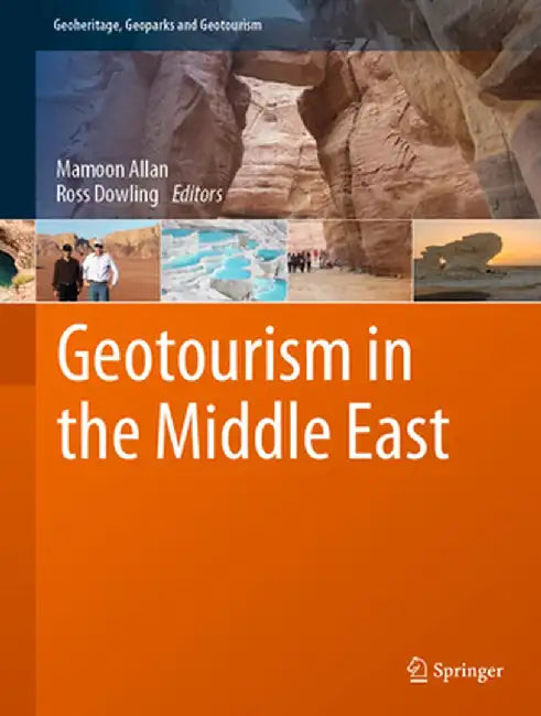 Geotourism in the Middle East by Mamoon Allan